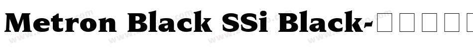 Metron Black SSi Black字体转换